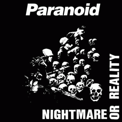 Paranoid (SWE) : Nightmare or Reality